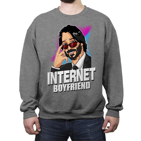 Internet Boyfriend - Crew Neck Sweatshirt Crew Neck Sweatshirt RIPT Apparel