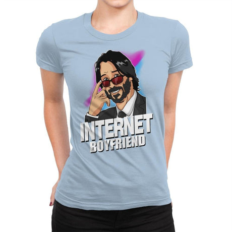 Internet Boyfriend - Womens Premium T-Shirts RIPT Apparel Small / Cancun