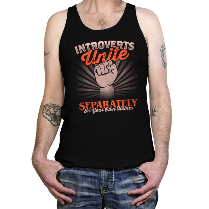 Introverts Unite Separately In Your Own Homes - Tanktop Tanktop RIPT Apparel X-Small / Black
