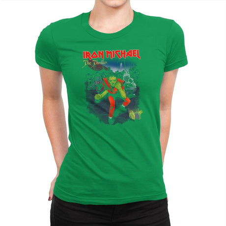 Iron Michael: The Thriller Exclusive - Womens Premium T-Shirts RIPT Apparel Small / Kelly Green