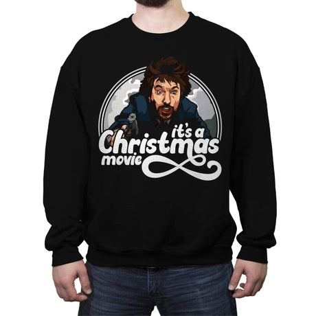 It's A Christmas Movie - Crew Neck Sweatshirt Crew Neck Sweatshirt RIPT Apparel Small / Black