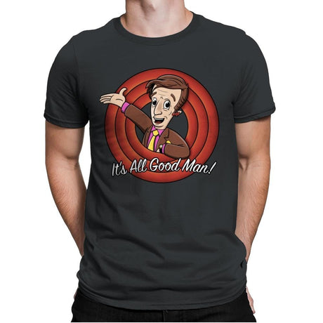 It's All Good Man Exclusive - Mens Premium T-Shirts RIPT Apparel Small / Heavy Metal