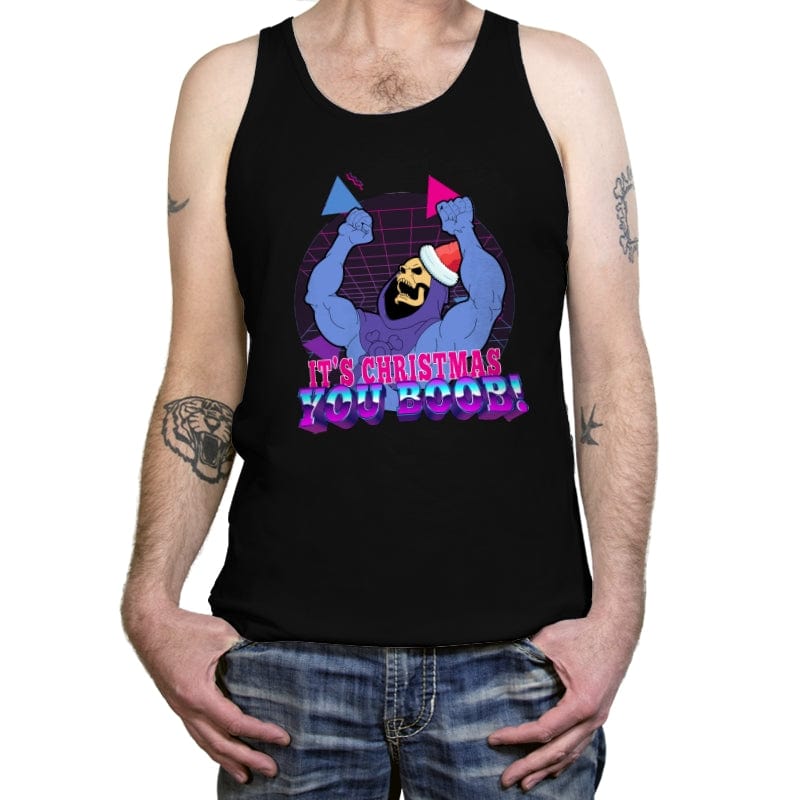 It's Christmas You Boob - Tanktop Tanktop RIPT Apparel X-Small / Black
