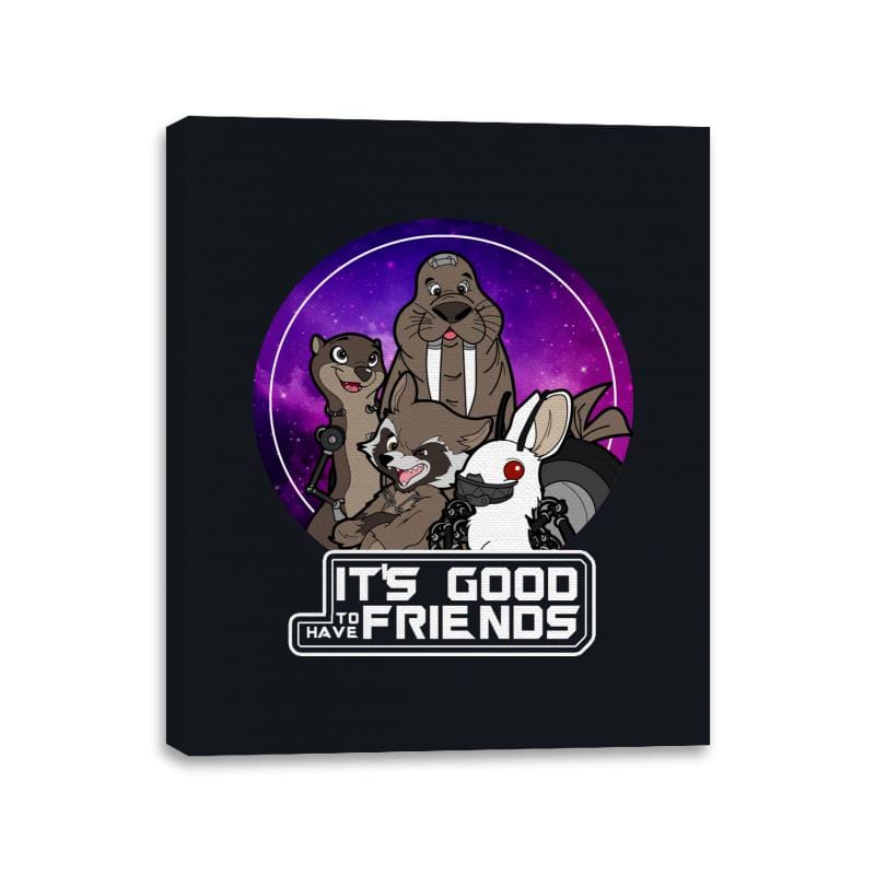 It's Good To Have Friends - Canvas Wraps Canvas Wraps RIPT Apparel 11x14 / Black