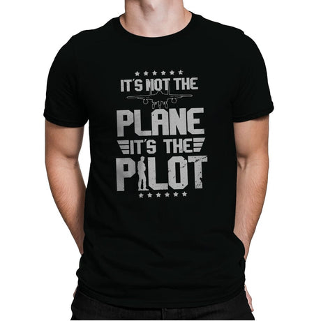 It's Not The Plane - Mens Premium T-Shirts RIPT Apparel Small / Black