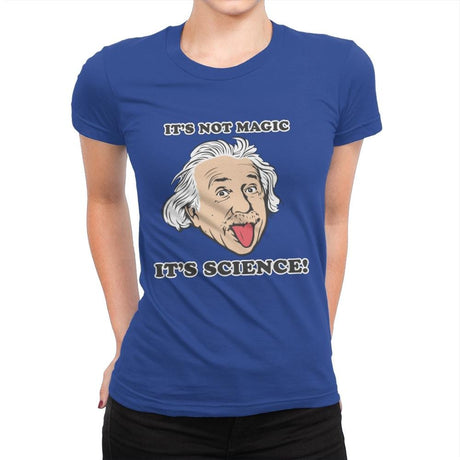 It's Science - Womens Premium T-Shirts RIPT Apparel Small / Royal