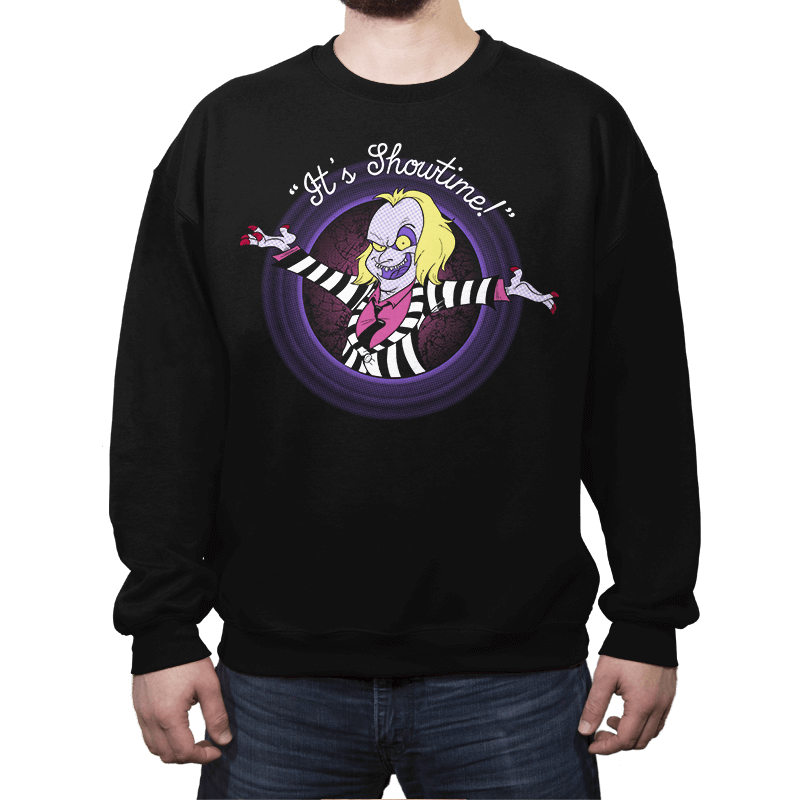It's show time! - Crew Neck Sweatshirt Crew Neck Sweatshirt RIPT Apparel