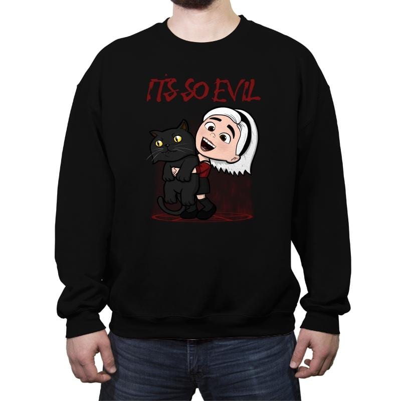 It's So Evil - Crew Neck Sweatshirt Crew Neck Sweatshirt RIPT Apparel