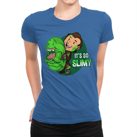 It's So Slimy - Womens Premium T-Shirts RIPT Apparel Small / Royal