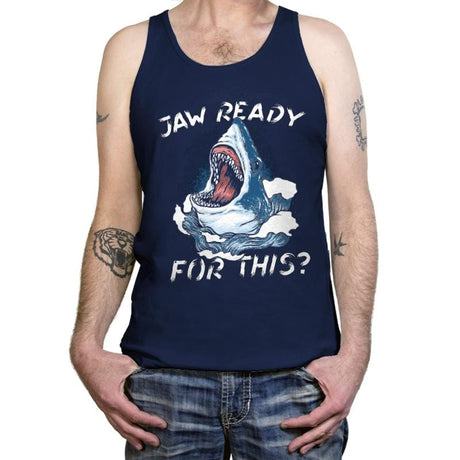Jaw Ready For This? - Tanktop Tanktop RIPT Apparel X-Small / Navy