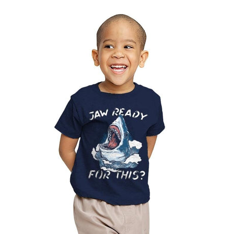 Jaw Ready For This? - Youth T-Shirts RIPT Apparel X-small / Navy