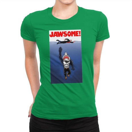 Jawsome Dude - Womens Premium T-Shirts RIPT Apparel Small / Kelly Green
