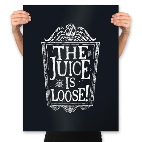 Juice is Loose - Prints Posters RIPT Apparel 18x24 / Black