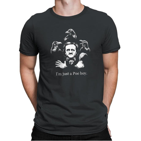 Just a Poe Boy Exclusive - Mens Premium T-Shirts RIPT Apparel Small / Heavy Metal