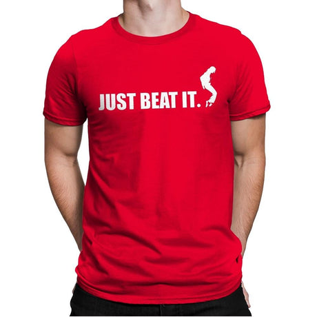 Just Beat It. - Mens Premium T-Shirts RIPT Apparel Small / Red