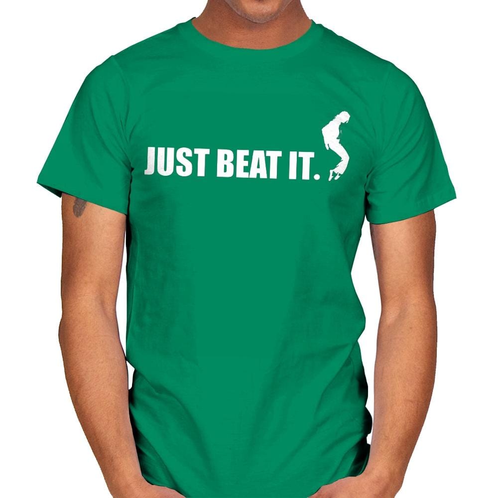 Just Beat It. - Mens T-Shirts RIPT Apparel Small / Kelly