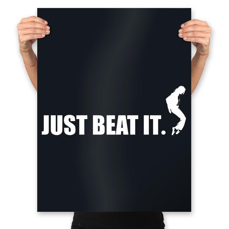 Just Beat It. - Prints Posters RIPT Apparel 18x24 / Black