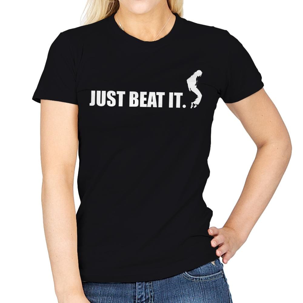 Just Beat It. - Womens T-Shirts RIPT Apparel Small / Black