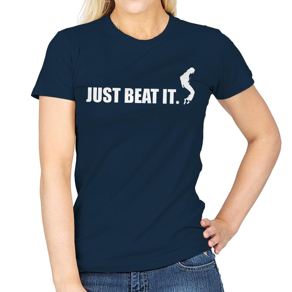Just Beat It. - Womens T-Shirts RIPT Apparel Small / Navy