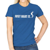 Just Beat It. - Womens T-Shirts RIPT Apparel Small / Royal