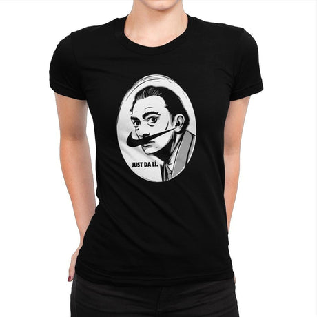 Just Da Li - Womens Premium T-Shirts RIPT Apparel Small / Indigo