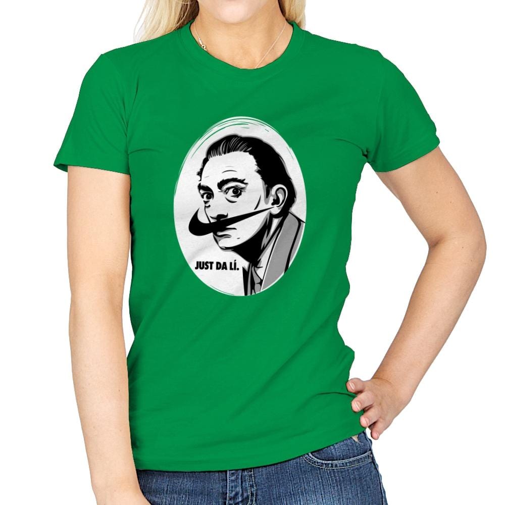 Just Da Li - Womens T-Shirts RIPT Apparel Small / Irish Green