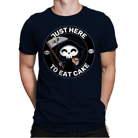 Just here to eat Cake - Mens Premium T-Shirts RIPT Apparel Small / Midnight Navy