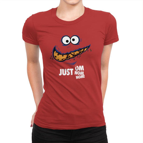 Just Om Nom Nom! - Womens Premium T-Shirts RIPT Apparel Small / Red