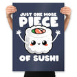 Just One More Piece of Sushi - Prints Posters RIPT Apparel 18x24 / Navy