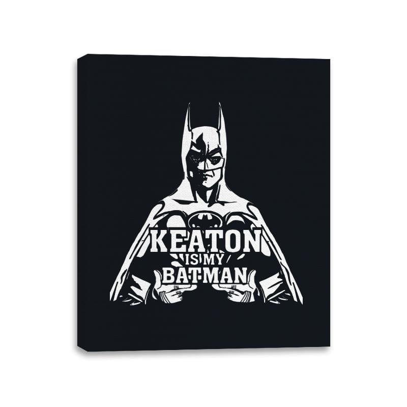 Keaton is my Batman - Canvas Wraps Canvas Wraps RIPT Apparel 11x14 / Black