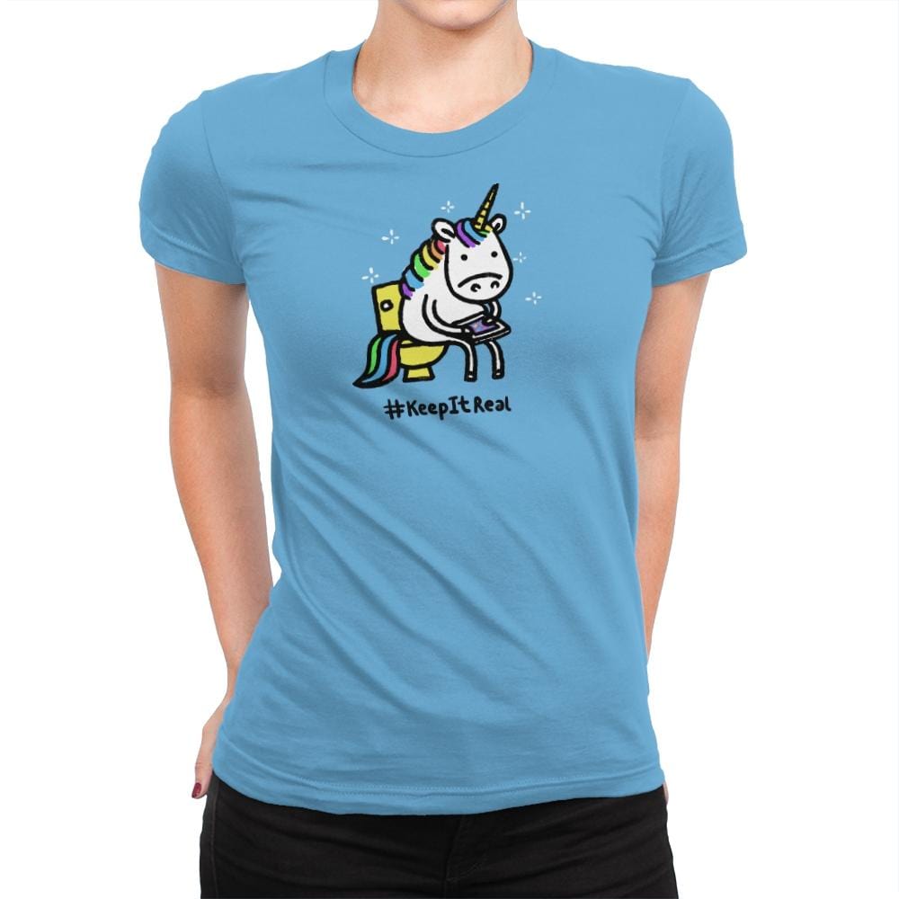Keep It Real - Womens Premium T-Shirts RIPT Apparel Small / Turquoise