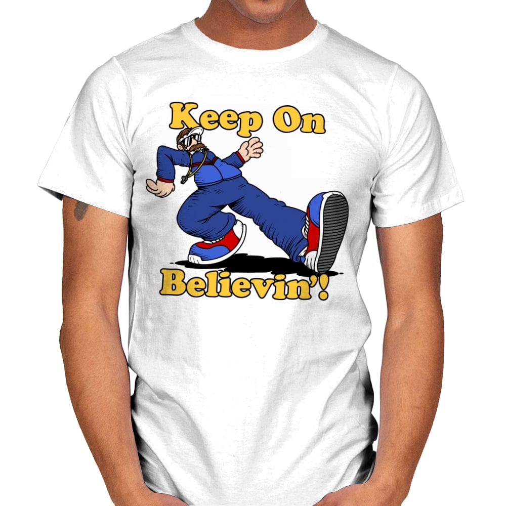 Keep On Believin' - Mens T-Shirts RIPT Apparel Small / White