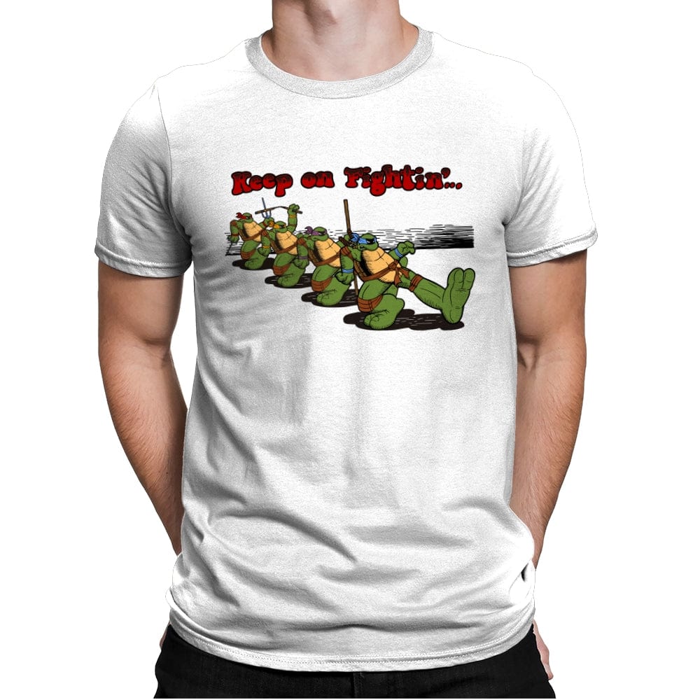 Keep on Fightin´... - Mens Premium T-Shirts RIPT Apparel Small / White