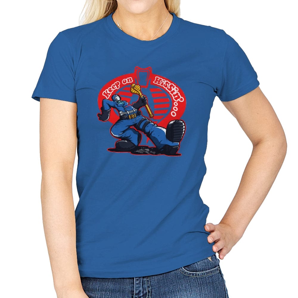 Keep on Hissin... - Womens T-Shirts RIPT Apparel Small / Royal