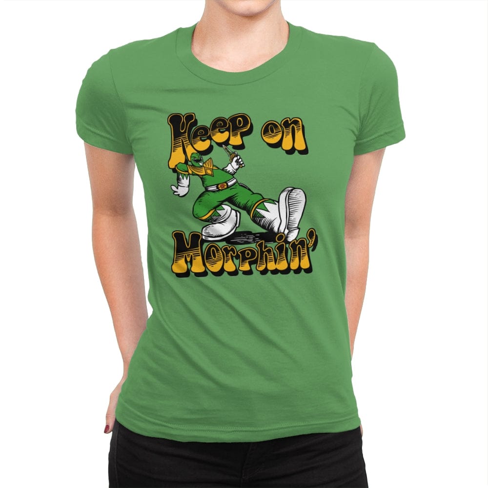 Keep on Morphin - Womens Premium T-Shirts RIPT Apparel Small / Kelly