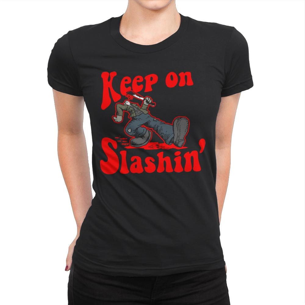 Keep on Slashin - Womens Premium T-Shirts RIPT Apparel Small / Black