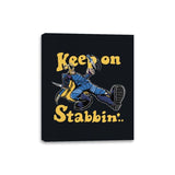 Keep On Stabbin' - Canvas Wraps Canvas Wraps RIPT Apparel 8x10 / Black