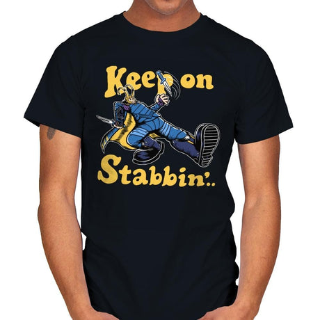 Keep On Stabbin' - Mens T-Shirts RIPT Apparel Small / Black
