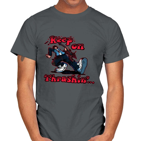 Keep on Thrashin! - Mens T-Shirts RIPT Apparel Small / Charcoal