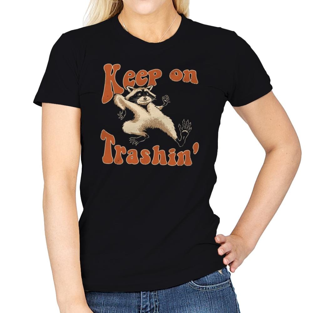 Keep on Trashin' - Womens T-Shirts RIPT Apparel Small / Black