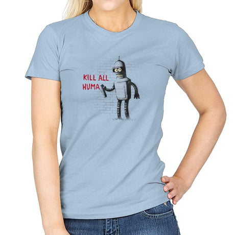 Kill All Humans - Gamer Paradise - Womens T-Shirts RIPT Apparel Small / Light Blue