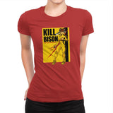 Kill Bison - Womens Premium T-Shirts RIPT Apparel Small / Red