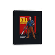 Kill Deadites - Canvas Wraps Canvas Wraps RIPT Apparel 8x10 / Black