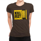 Kill Feet - Womens Premium T-Shirts RIPT Apparel Small / Dark Chocolate