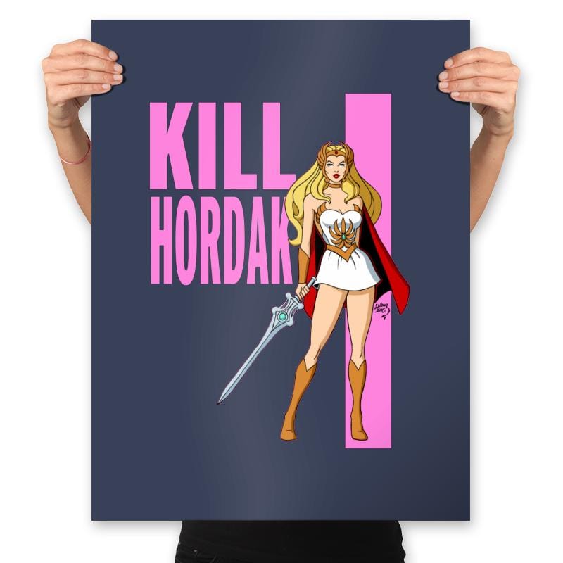 Kill Hordak - Prints Posters RIPT Apparel 18x24 / Navy