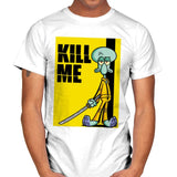Kill Me - Mens T-Shirts RIPT Apparel Small / White
