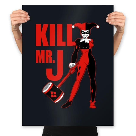 Kill Mr.J - Prints Posters RIPT Apparel 18x24 / Black