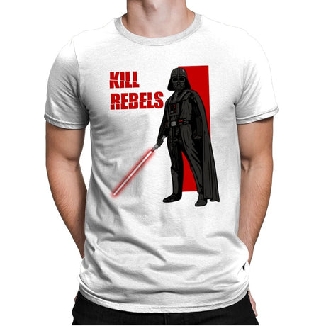 Kill Rebels - Mens Premium T-Shirts RIPT Apparel Small / White