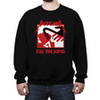 Kill The Supes - Crew Neck Sweatshirt Crew Neck Sweatshirt RIPT Apparel Small / Black