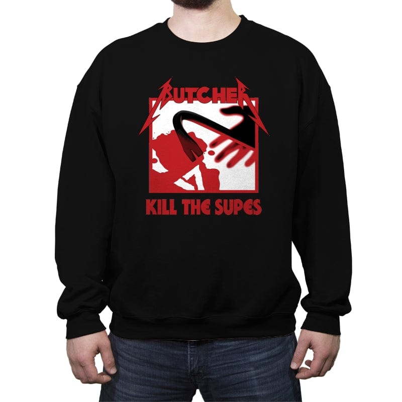 Kill The Supes - Crew Neck Sweatshirt Crew Neck Sweatshirt RIPT Apparel Small / Black